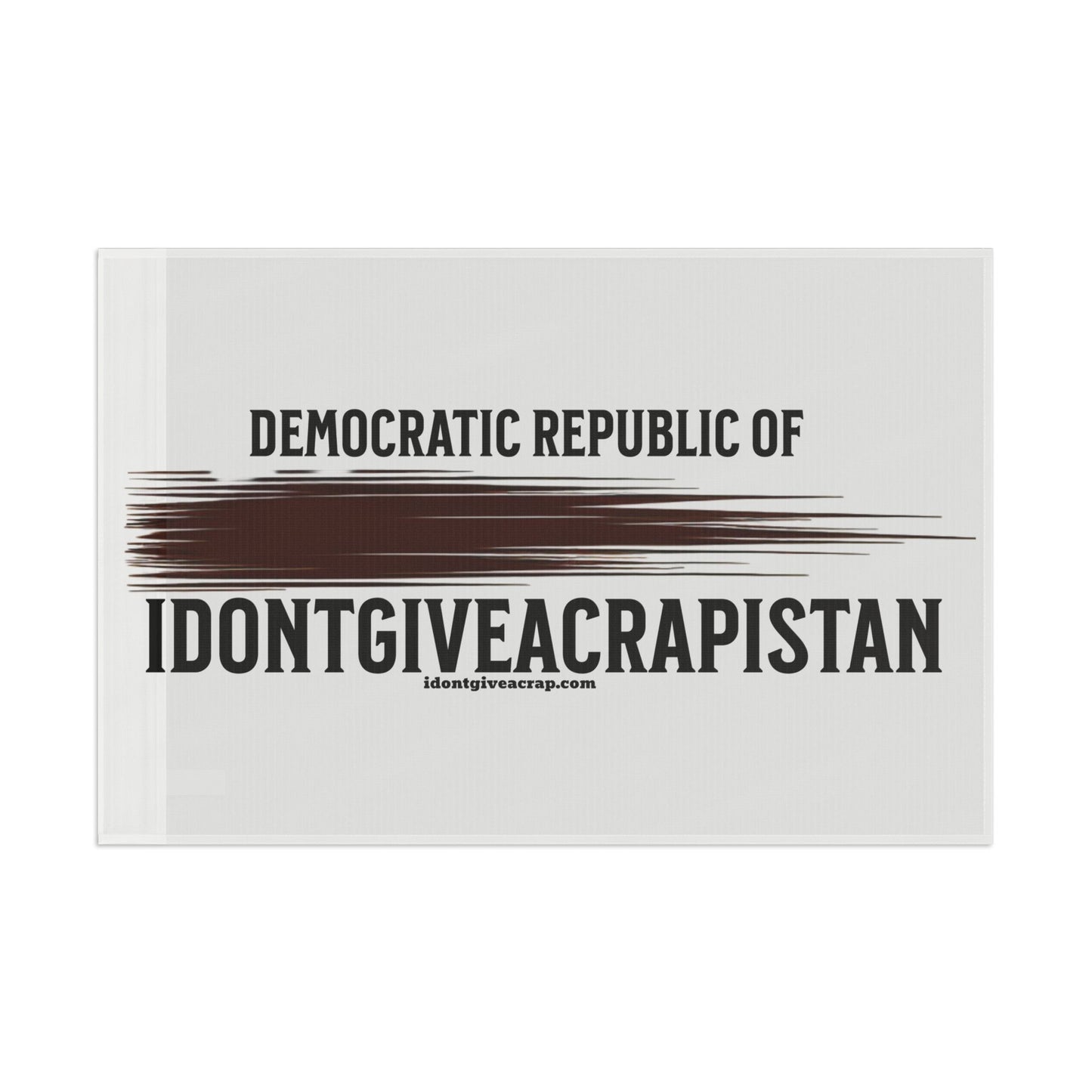 Democratic Republic of Idontgiveacrapistan Flag