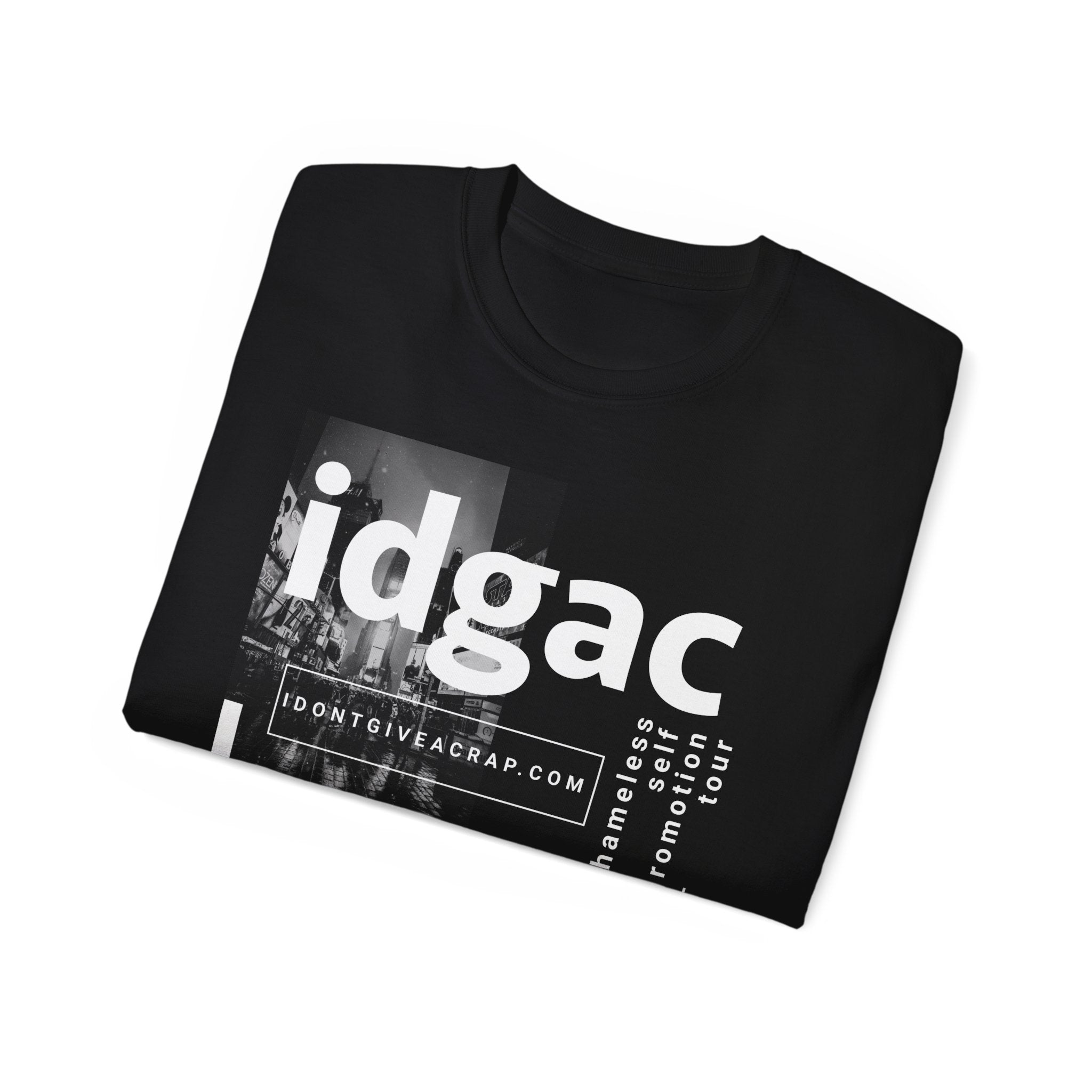 Urban Attitude Unisex Tee - IDGAC, Shameless Self Promotion Tour, Style