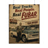 Rolled Poster - 'Real Trucks. Real People. Real FUBAR.' Vintage Automotive Print