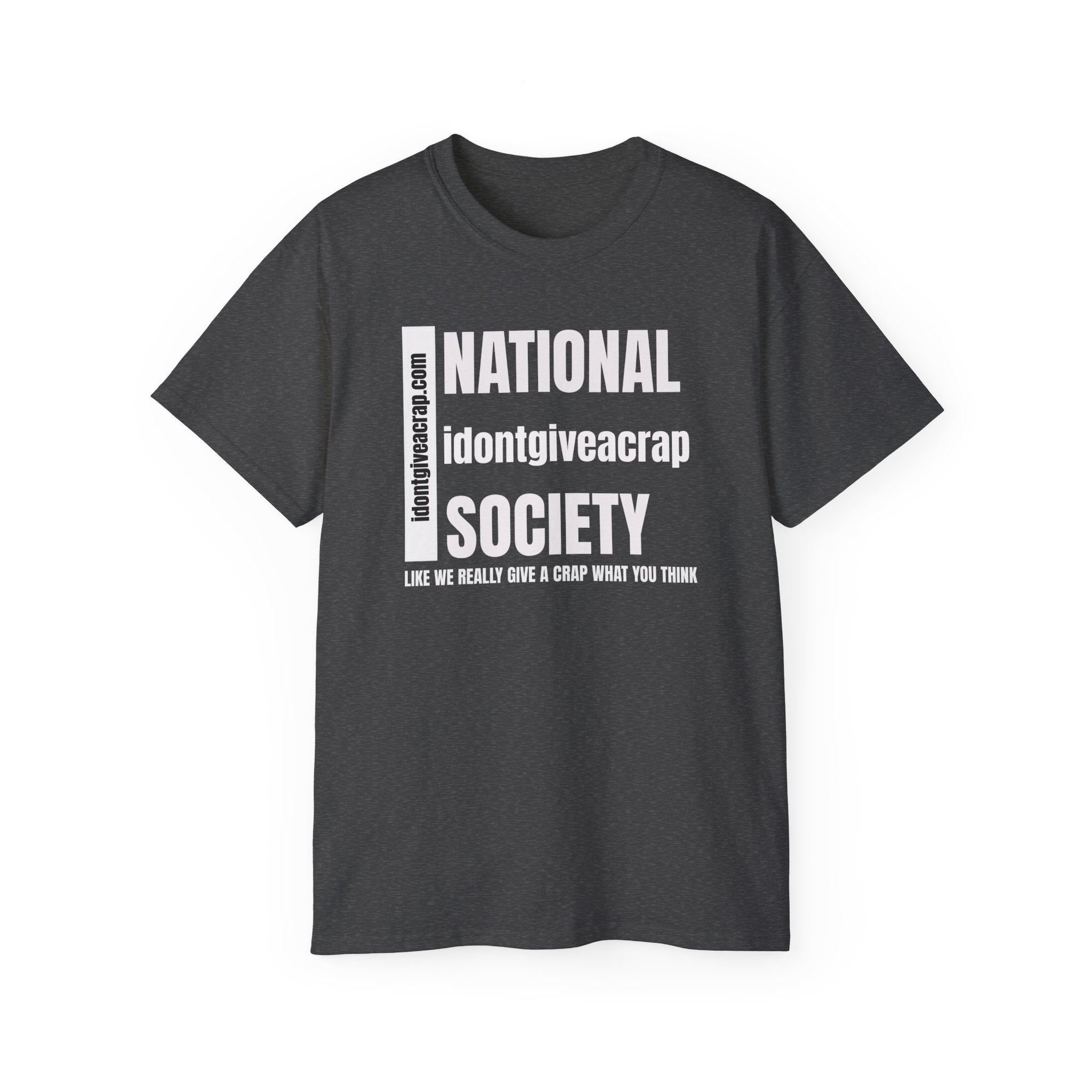 National idontgiveacrap Society t shirt dark