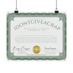 University of IDontGiveACrap™ Doctoral Degree Certificate