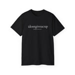 idontgiveacrap – The Original Attitude Tee