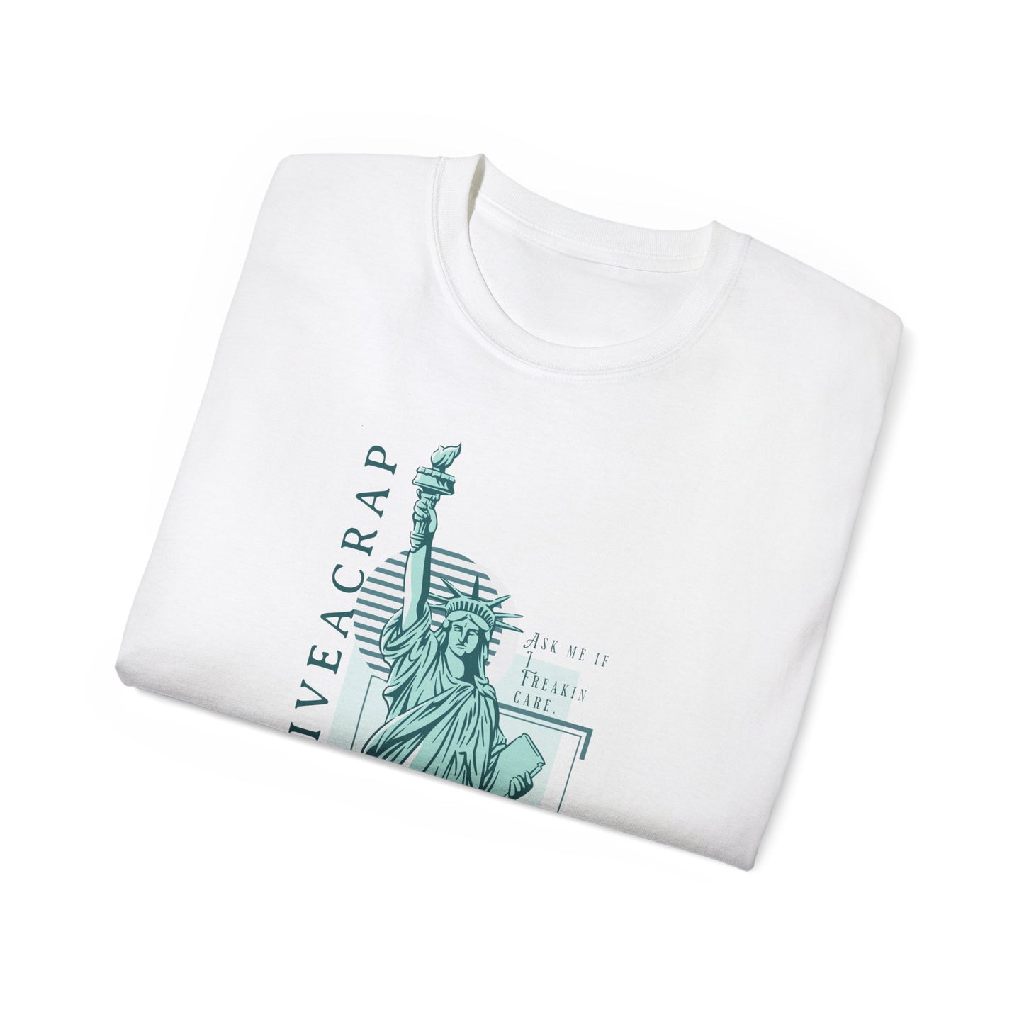 IDONTGIVEACRAP Lady Liberty