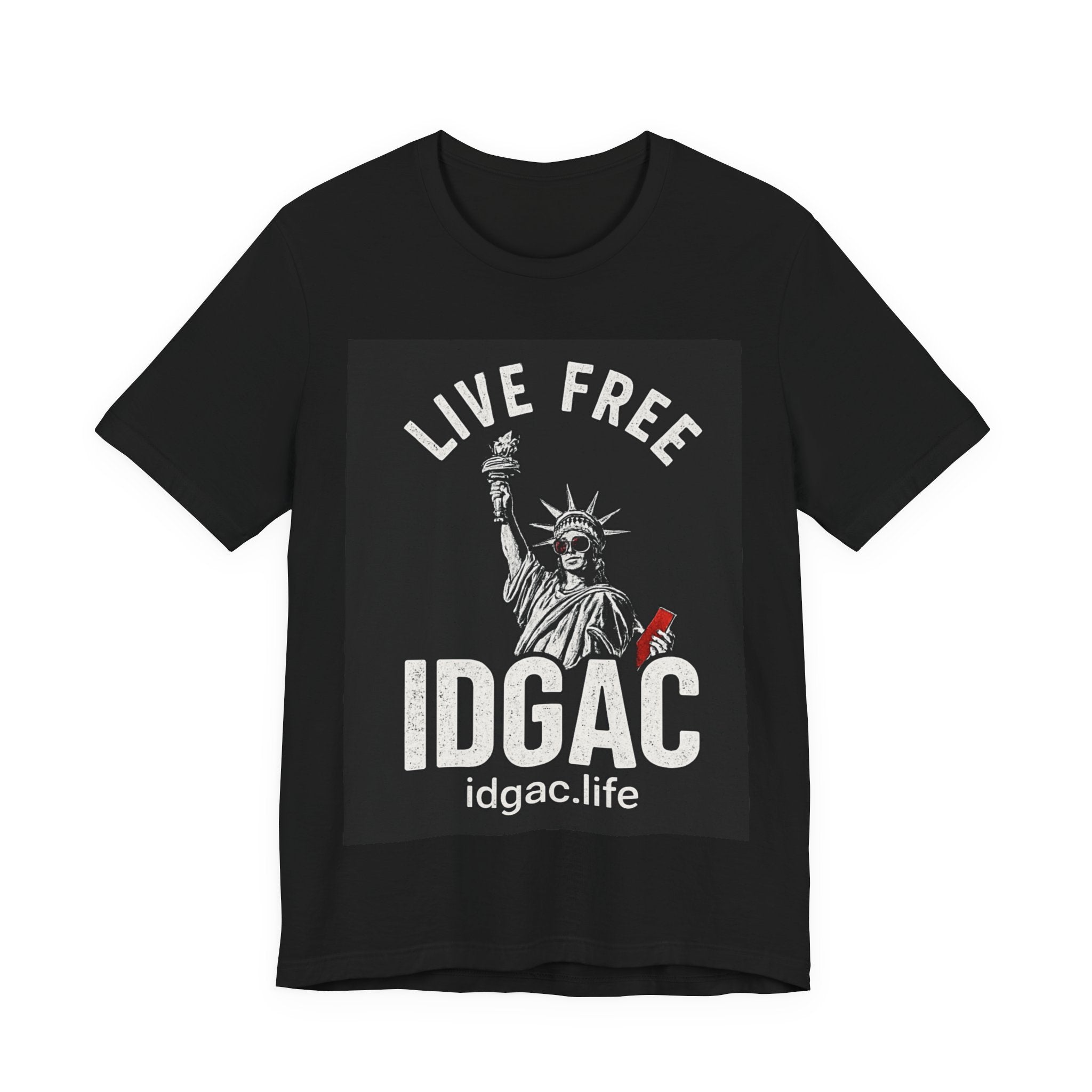 Live Free IDGAC T‑Shirt – Statue of Liberty Graphic Tee
