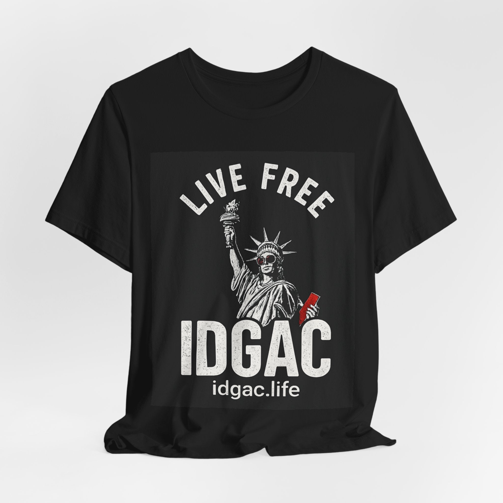 Live Free IDGAC T‑Shirt – Statue of Liberty Graphic Tee