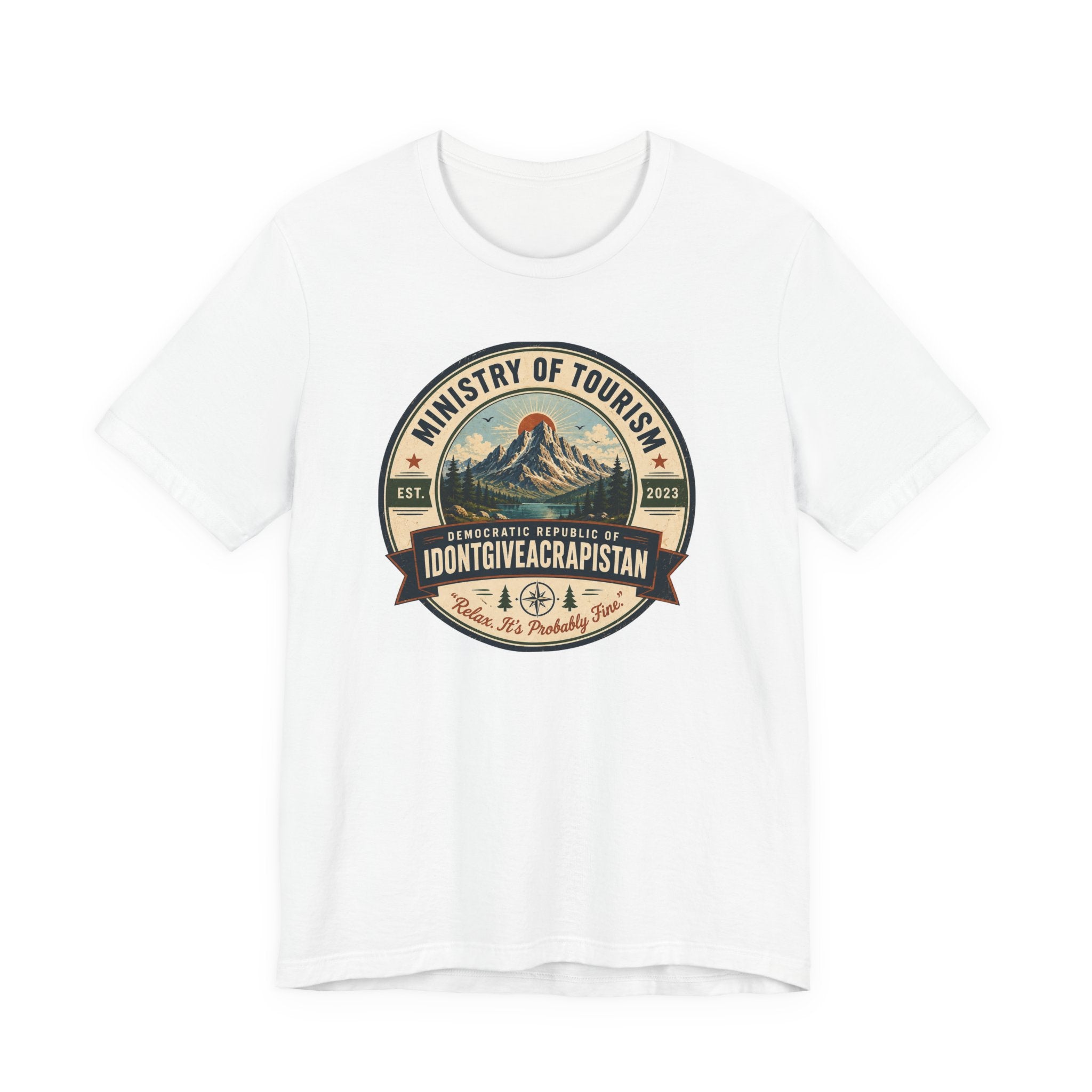Tourism Badge Tee — "Ministry of Tourism: IDONTGIVEACRAPISTAN" Vintage Mountain T-Shirt