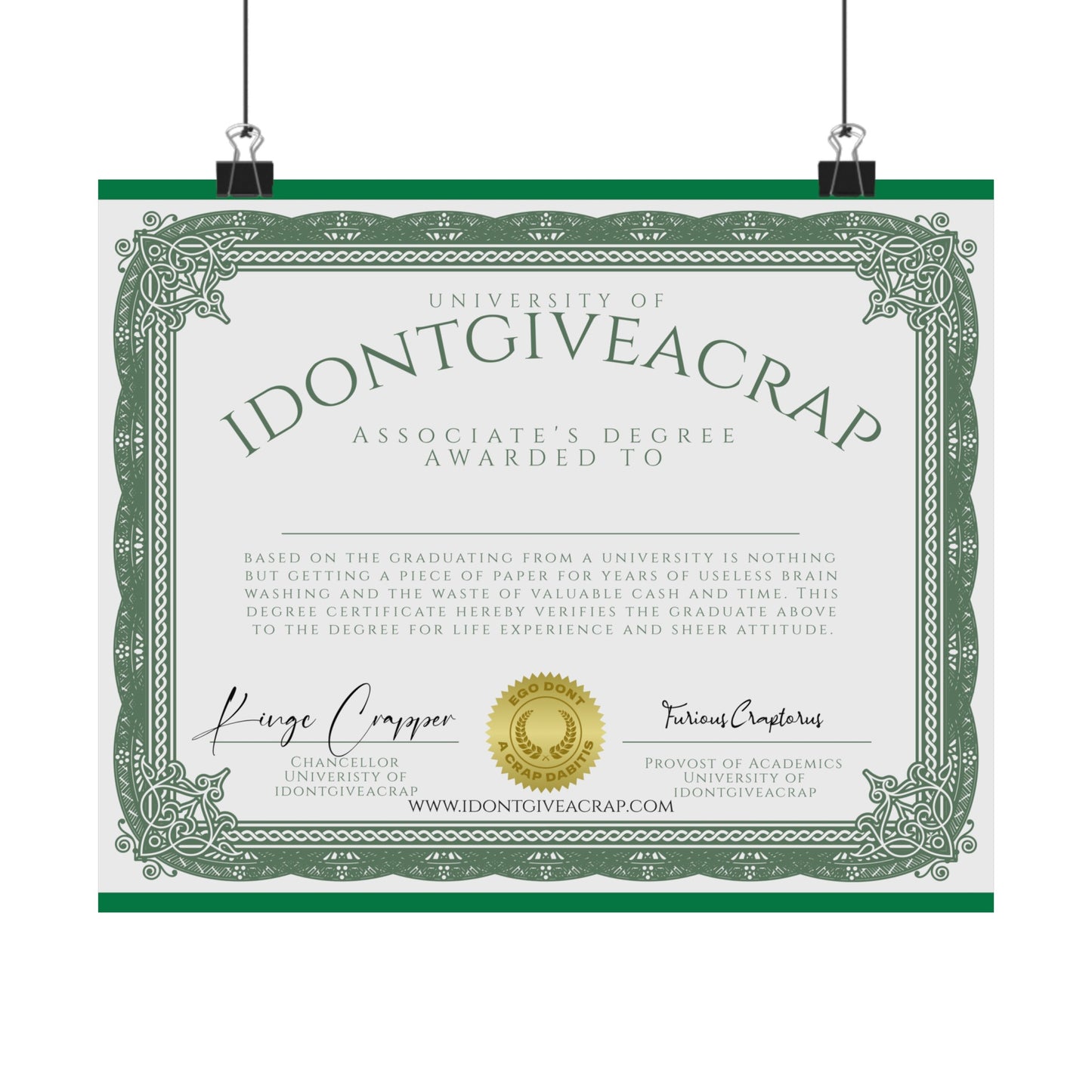 University of IDONTGIVEACRAP Associates Degree