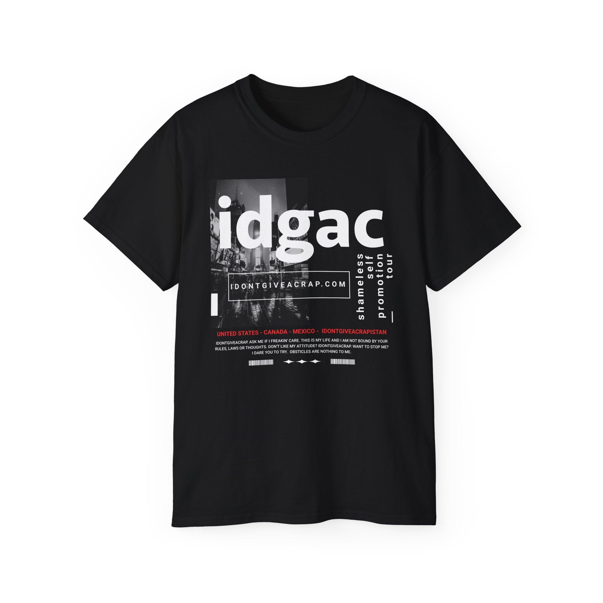 Urban Attitude Unisex Tee - IDGAC, Shameless Self Promotion Tour, Style