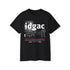 Urban Attitude Unisex Tee - IDGAC, Shameless Self Promotion Tour, Style
