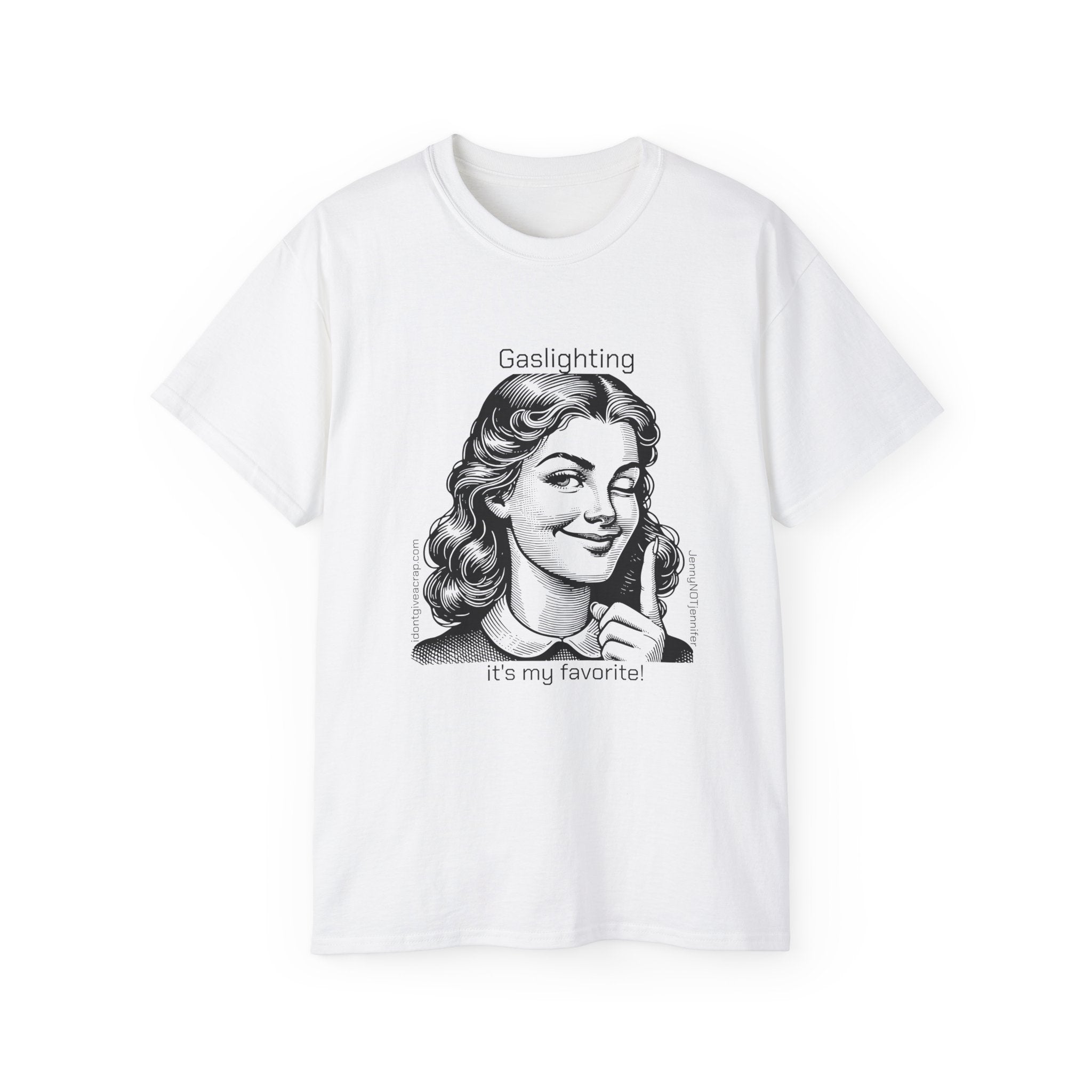 Gaslighting it's my favorite- Unisex Tee