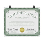University of IDONTGIVEACRAP Master's Degree